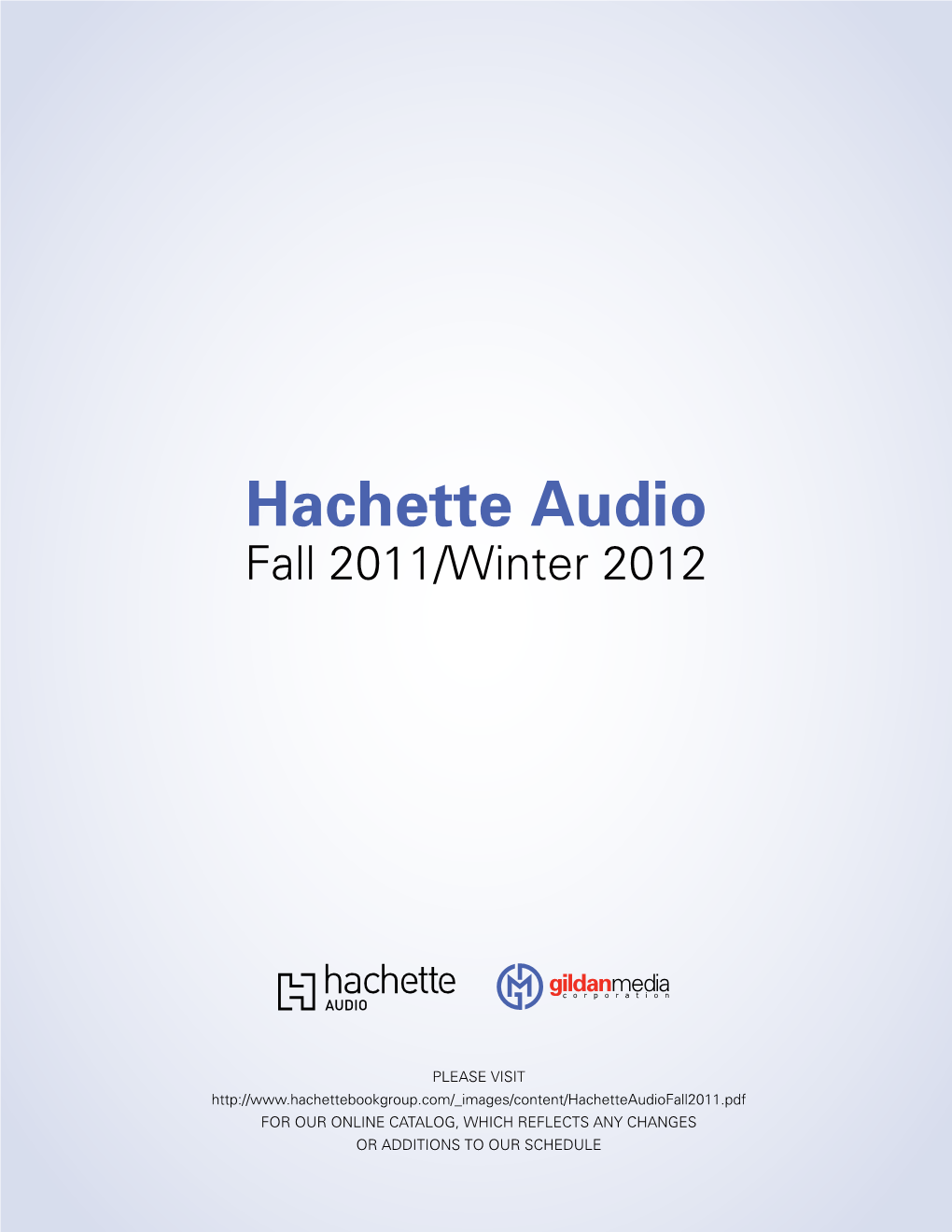 Hachette Audio Fall 2011/Winter 2012