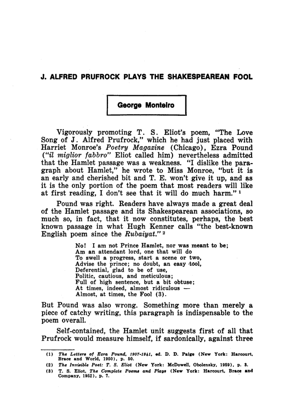 J. ALFRED PRUFROCK PLAYS the SHAKESPEAREAN FOOL George