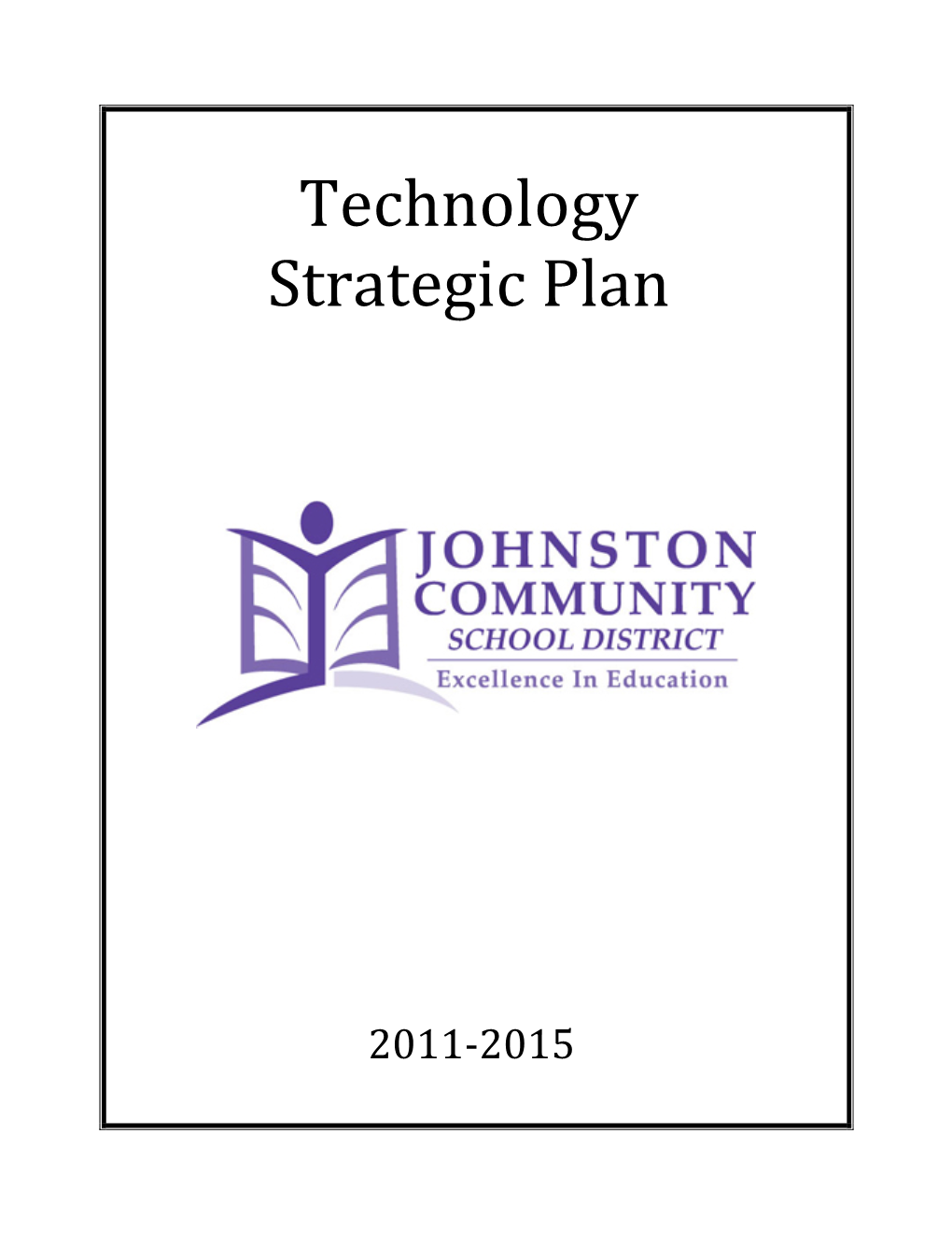 Technology Strategic Plan Executive Summary