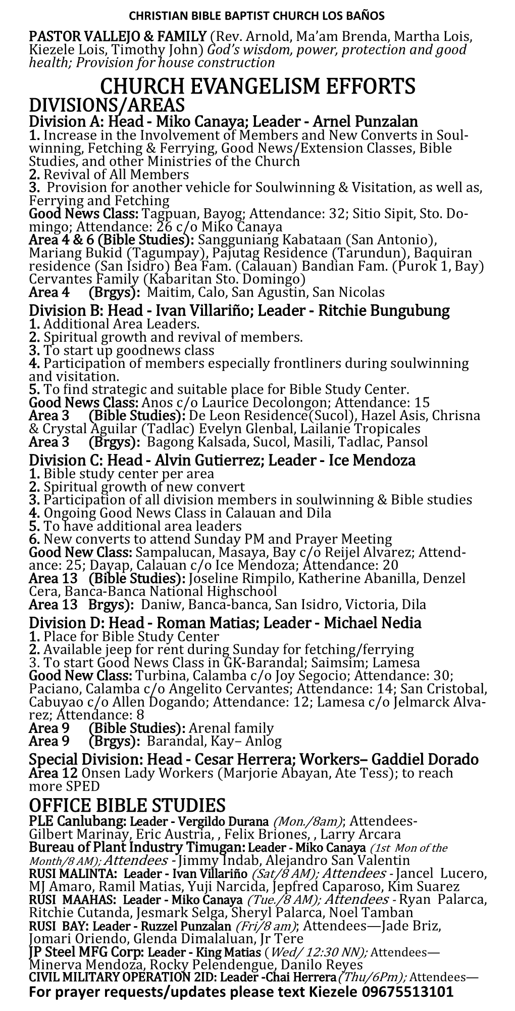 CHURCH EVANGELISM EFFORTS DIVISIONS/AREAS Division A: Head - Miko Canaya; Leader - Arnel Punzalan 1