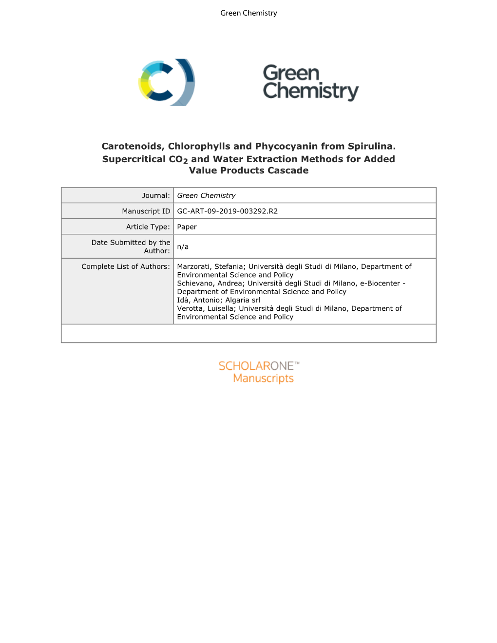 Carotenoids, Chlorophylls and Phycocyanin from Spirulina. Supercritical CO2 and Water Extraction Methods for Added Value Products Cascade