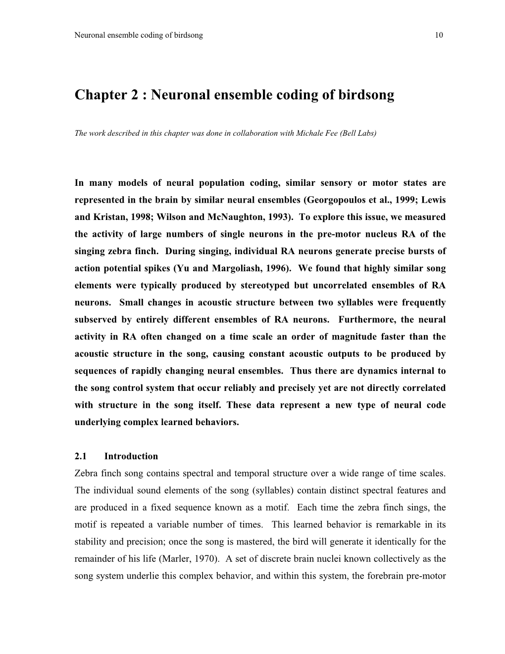 Neuronal Ensemble Coding of Birdsong 10