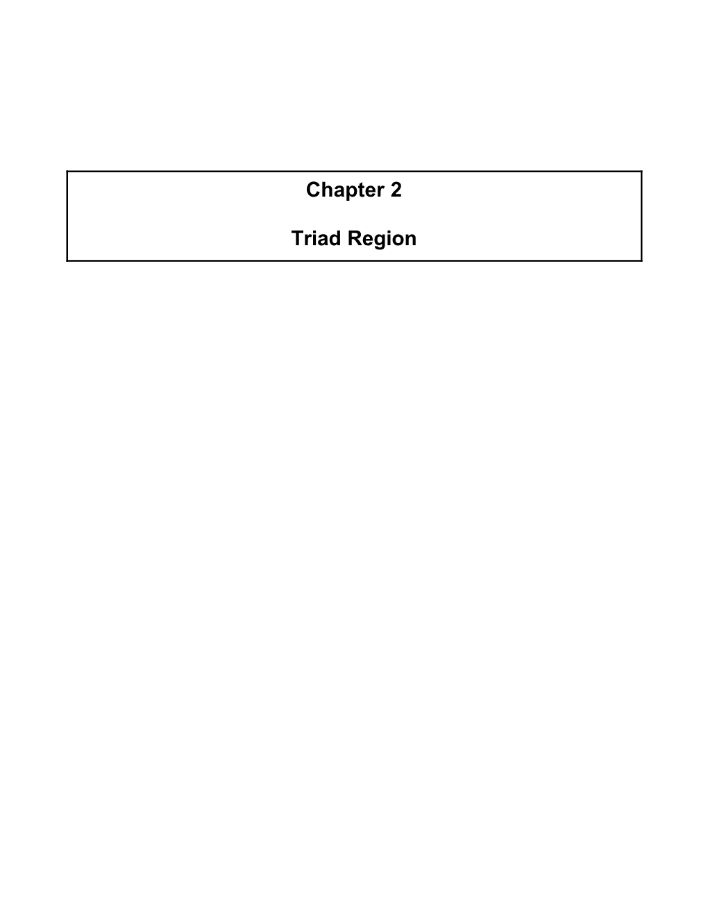 Chapter 2 Triad Region