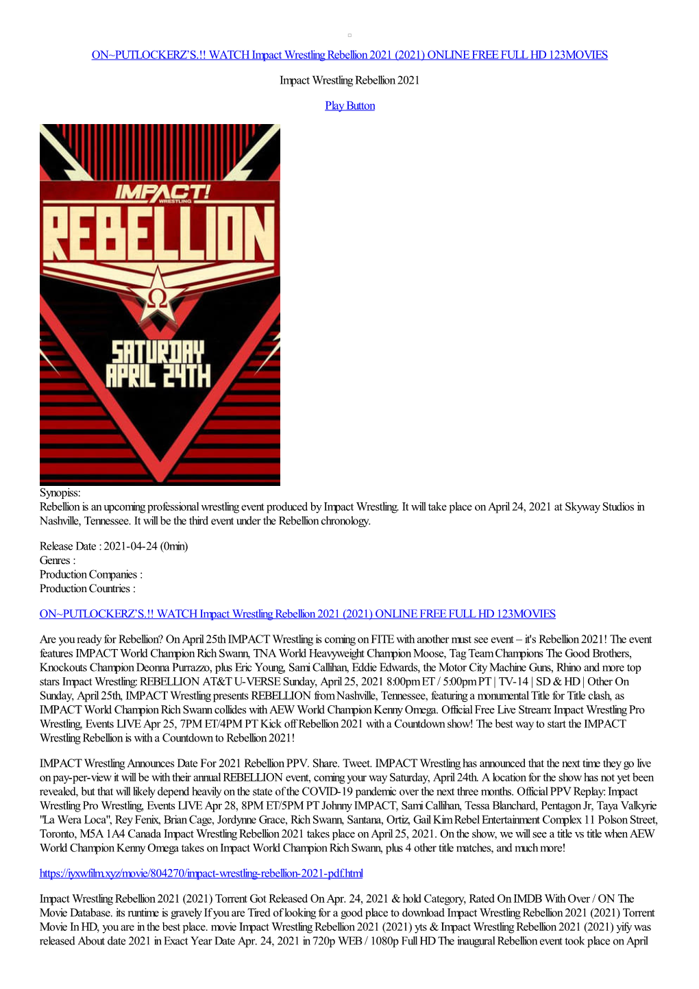 WATCH Impact Wrestling Rebellion 2021 (2021) ONLINE FREE FULL HD 123MOVIES Impact Wrestling Rebellion 2021 Play Button