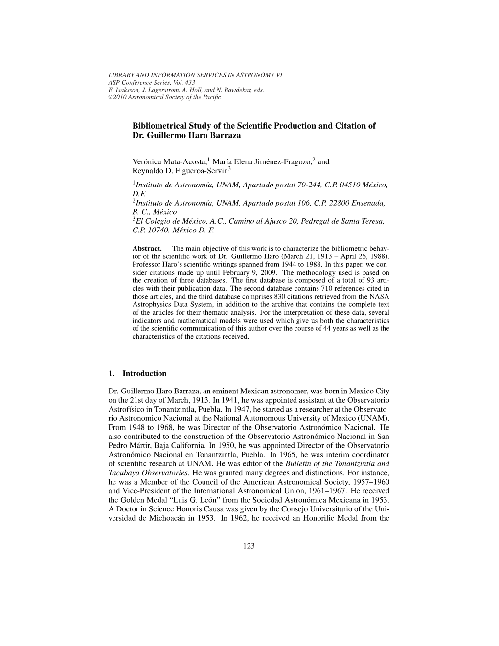 Bibliometrical Study of the Scientific Production and Citation of Dr