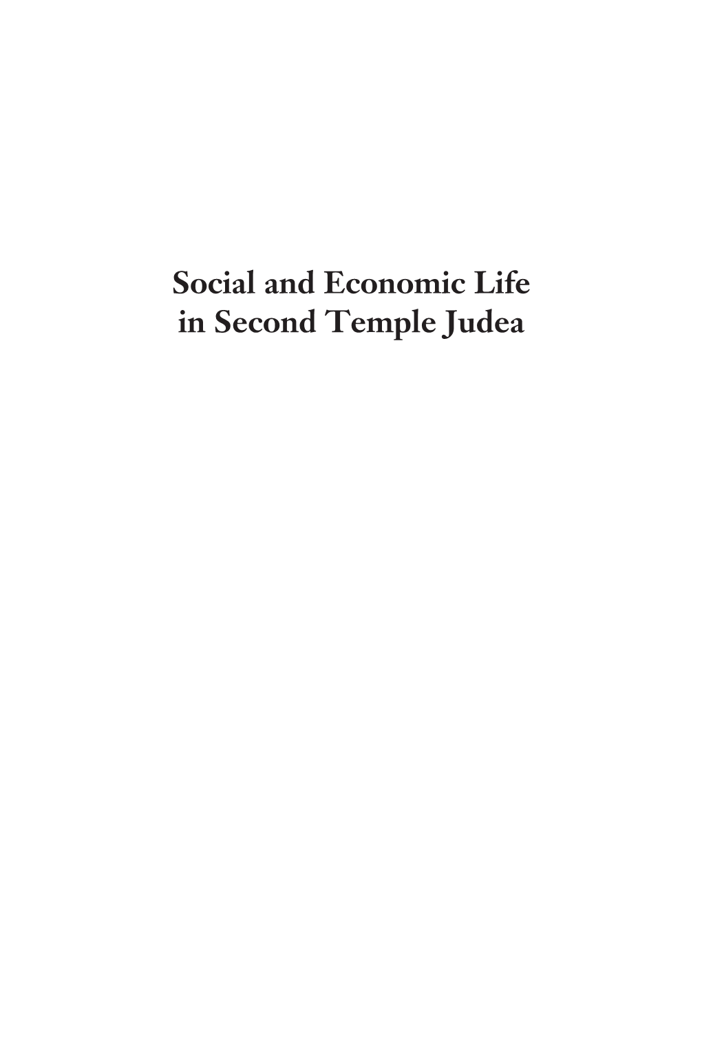 Social and Economic Life in Second Temple Judea