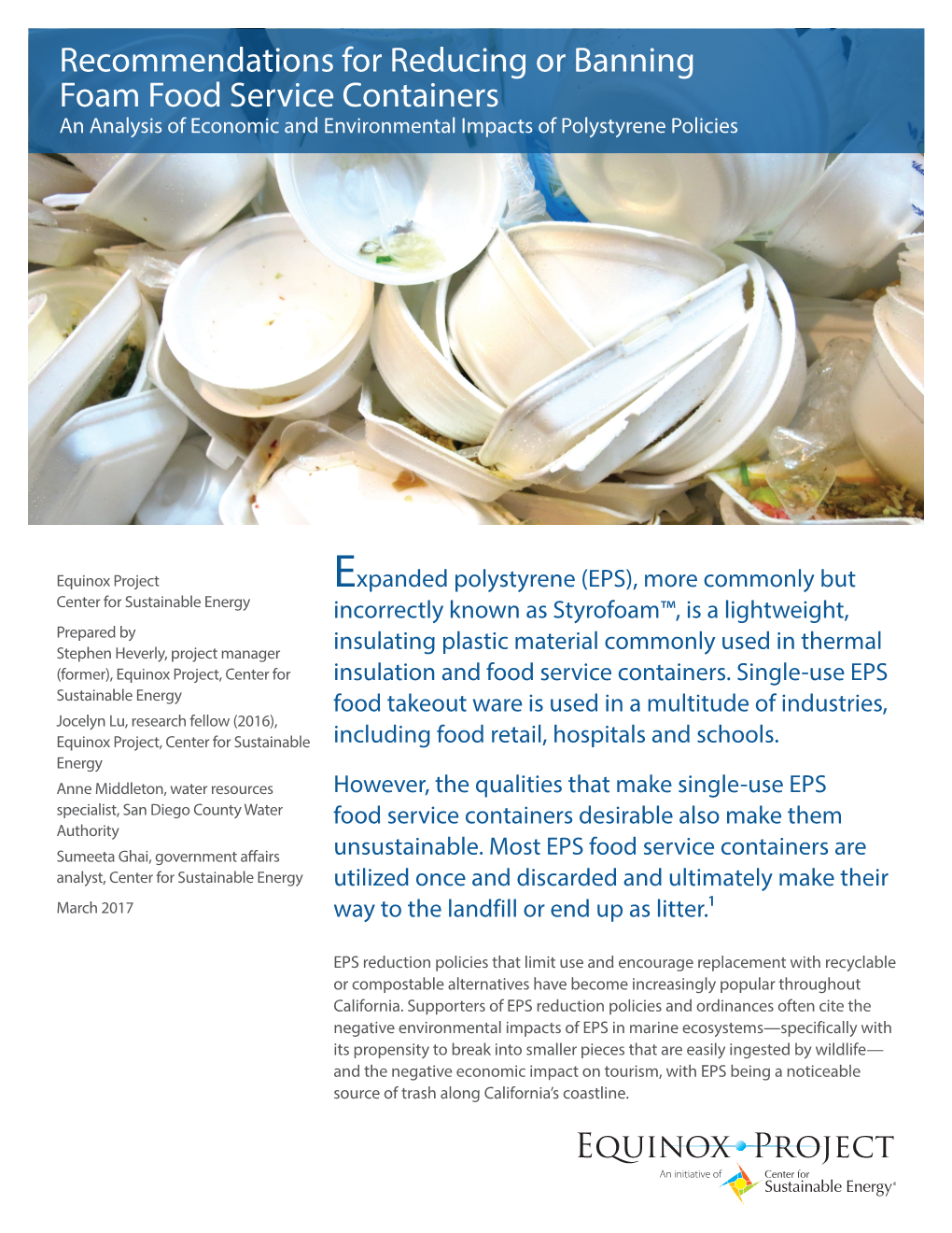 Recommendations for Reducing Or Banning Foam Food Service Containers an Analysis of Economic and Environmental Impacts of Polystyrene Policies