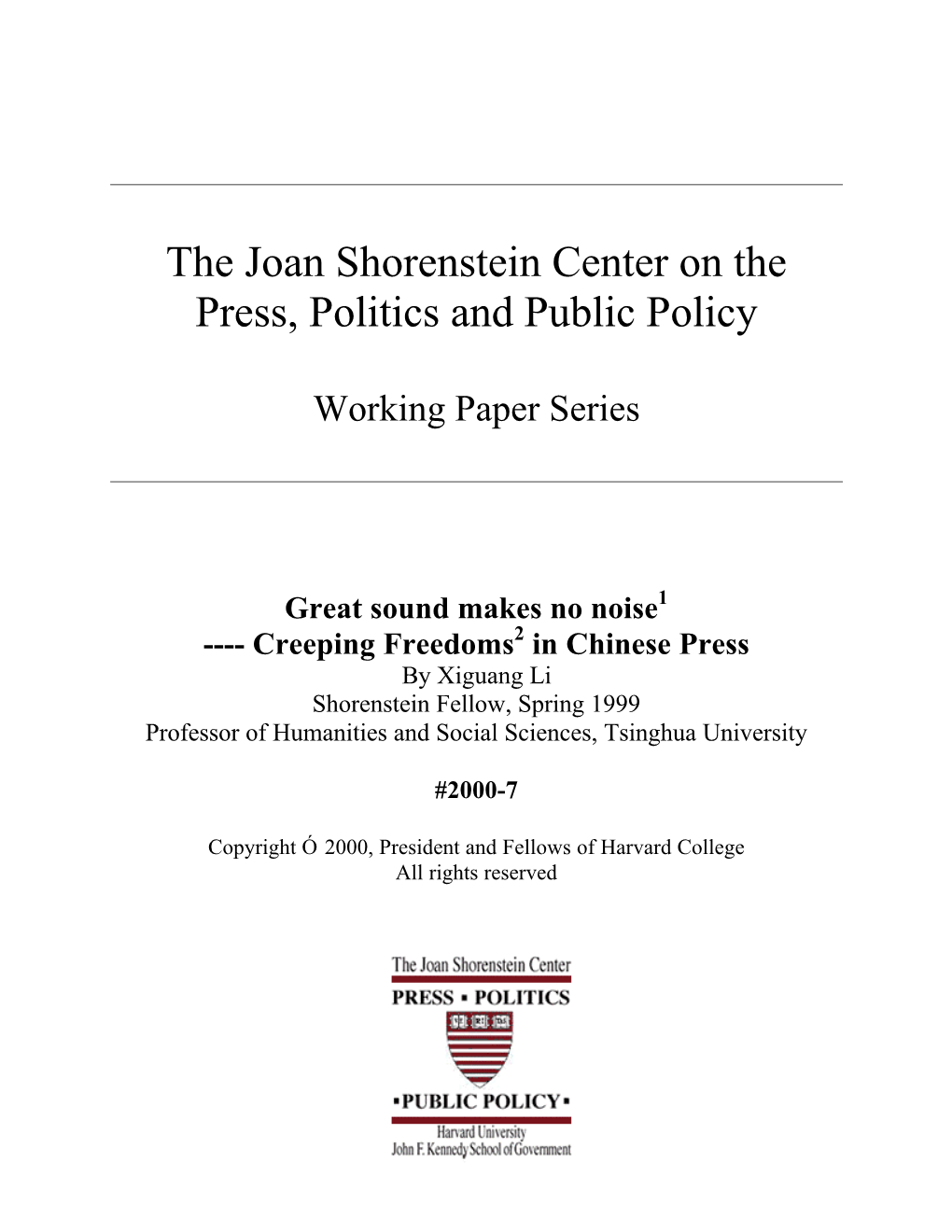 The Joan Shorenstein Center on the Press, Politics and Public Policy