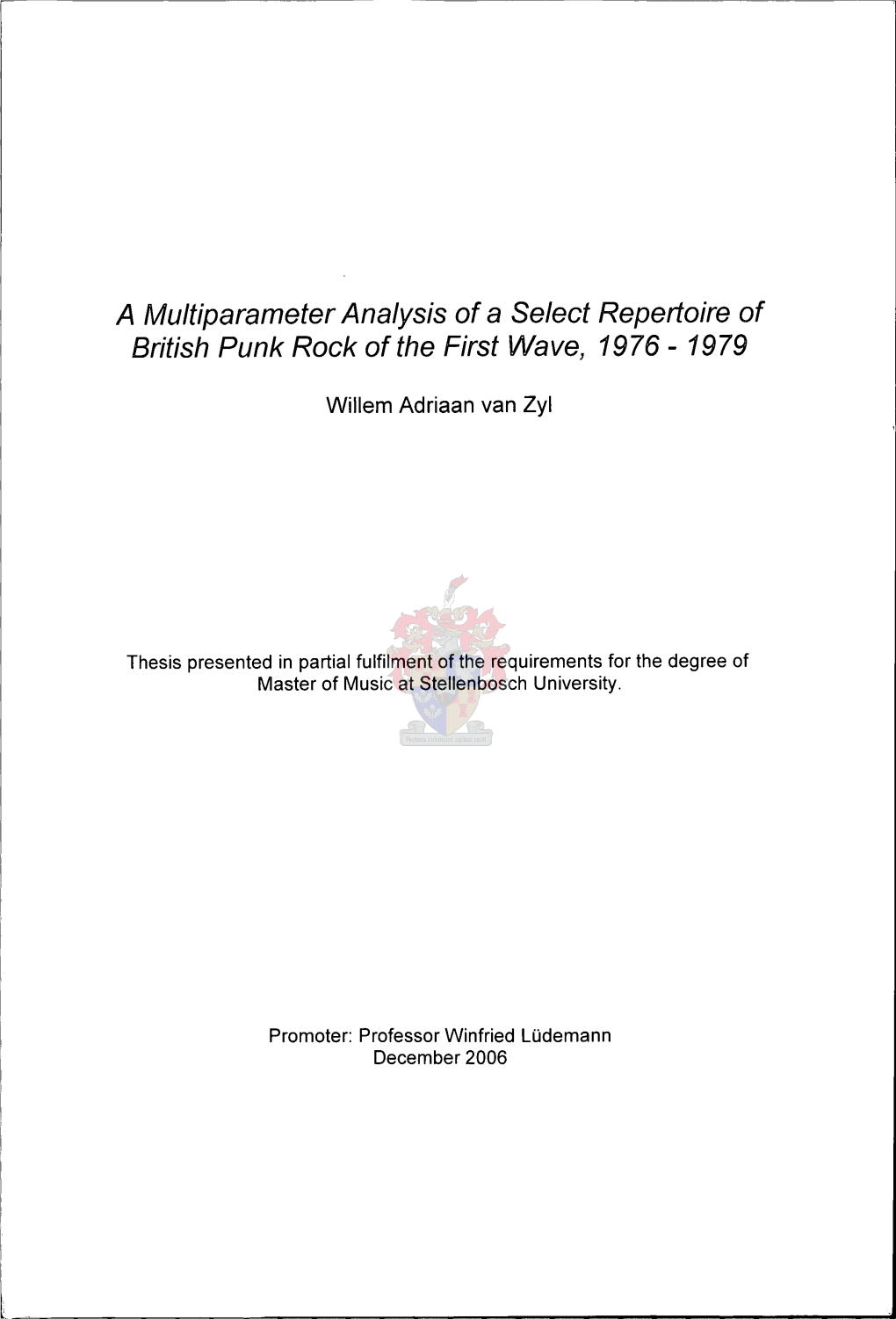 A Multiparameter Analysis of a Select Repertoire of British Punk Rock of the First Wave, 1976 - 1979