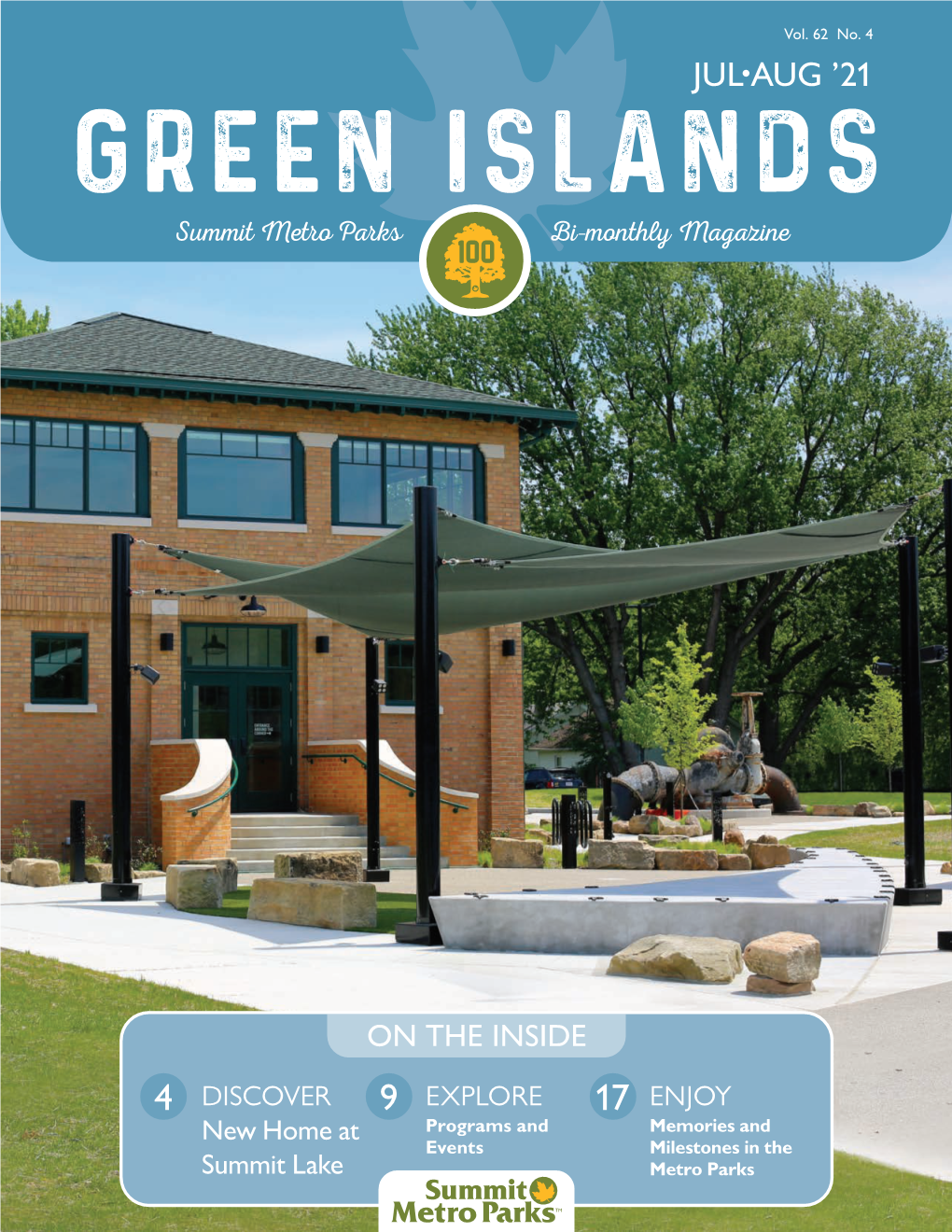 GREEN ISLANDS Summit Metro Parks Bi-Monthly Magazine