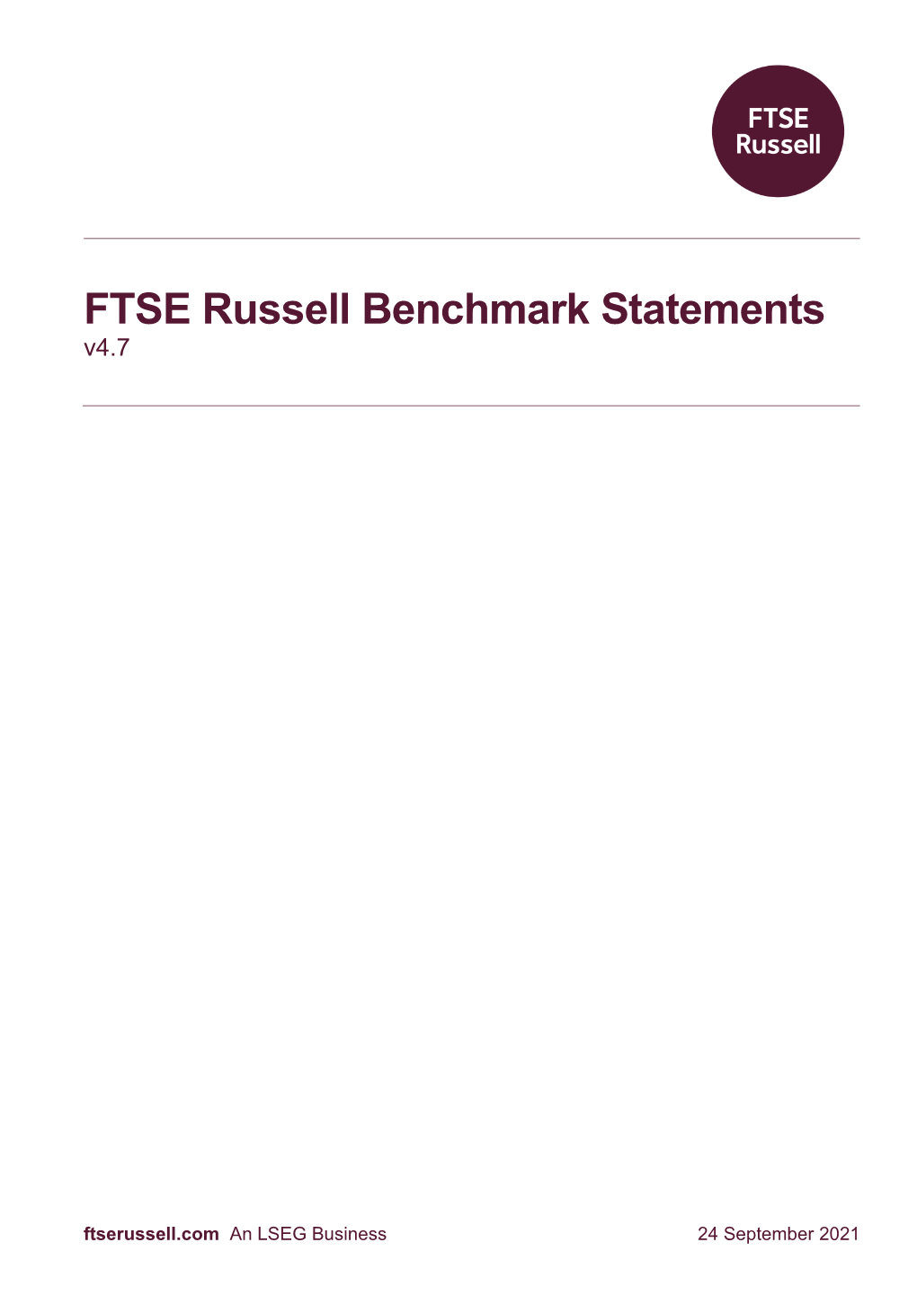FTSE Russell Benchmark Statements V4.7