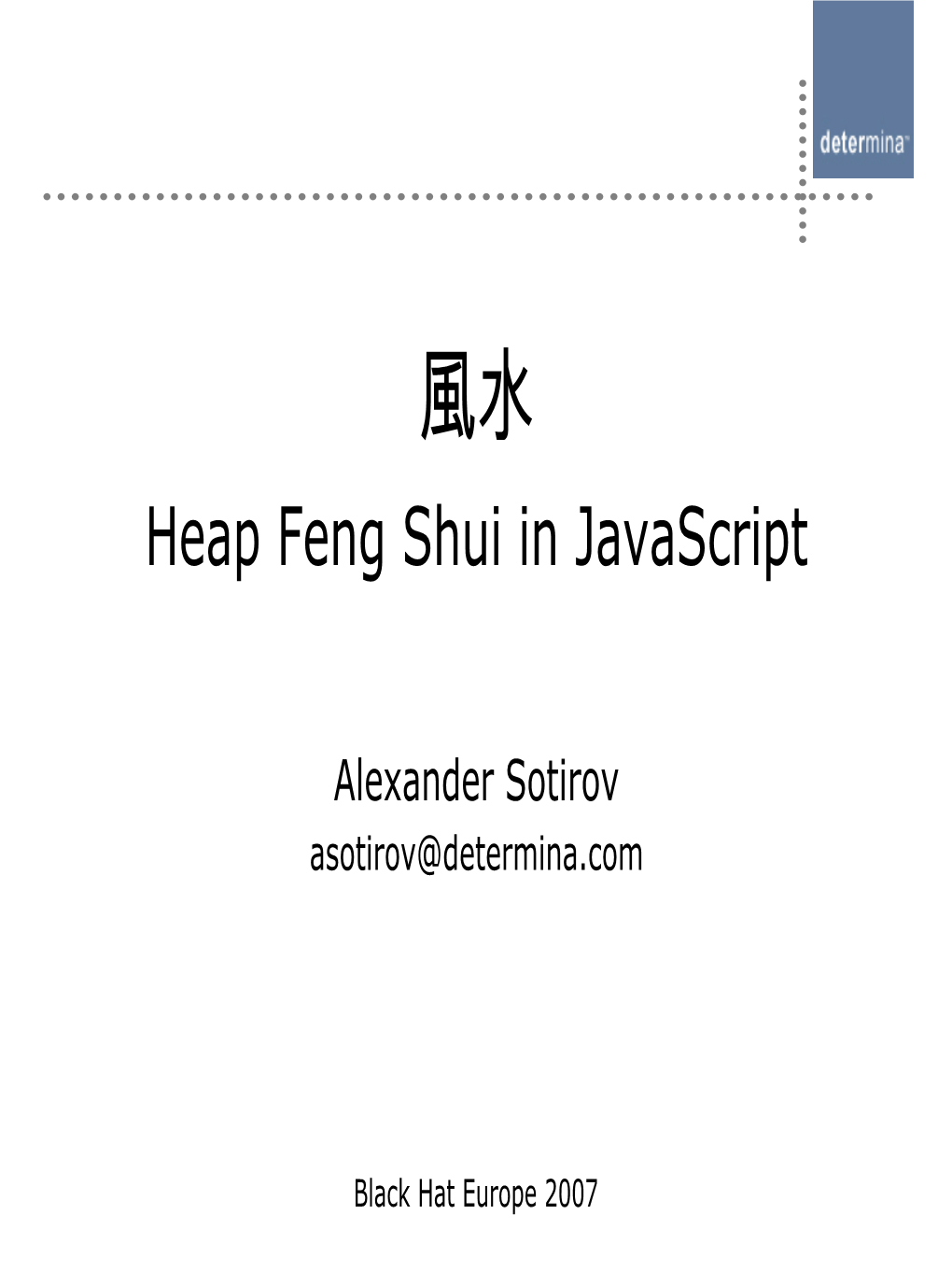 Heap Feng Shui in Javascript