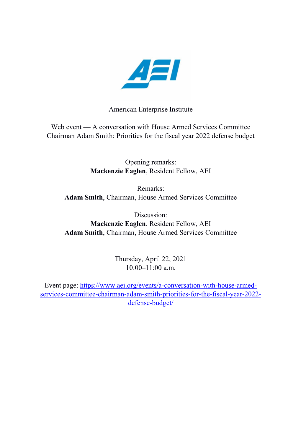 A Conversation with House Armed Services Committee Chairman Adam Smith: Priorities for the Fiscal Year 2022 Defense Budget