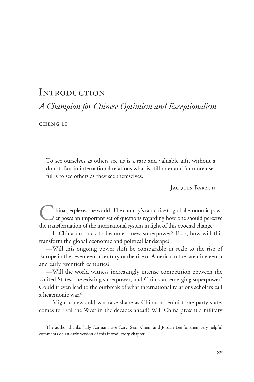 Introduction a Champion for Chinese Optimism and Exceptionalism