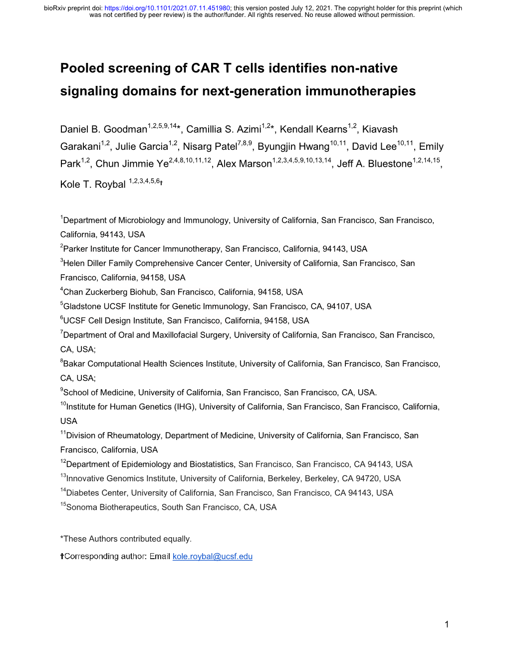 Pooled Screening of CAR T Cells Identifies Non-Native Signaling Domains for Next-Generation Immunotherapies