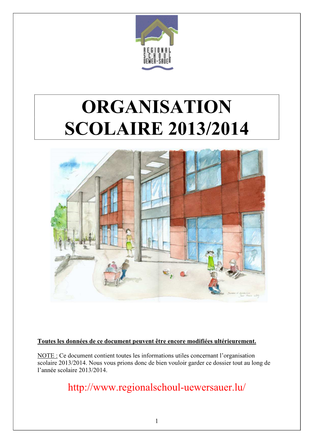 Org Scol 2013 2014 Dossier Parents Vers 20.06