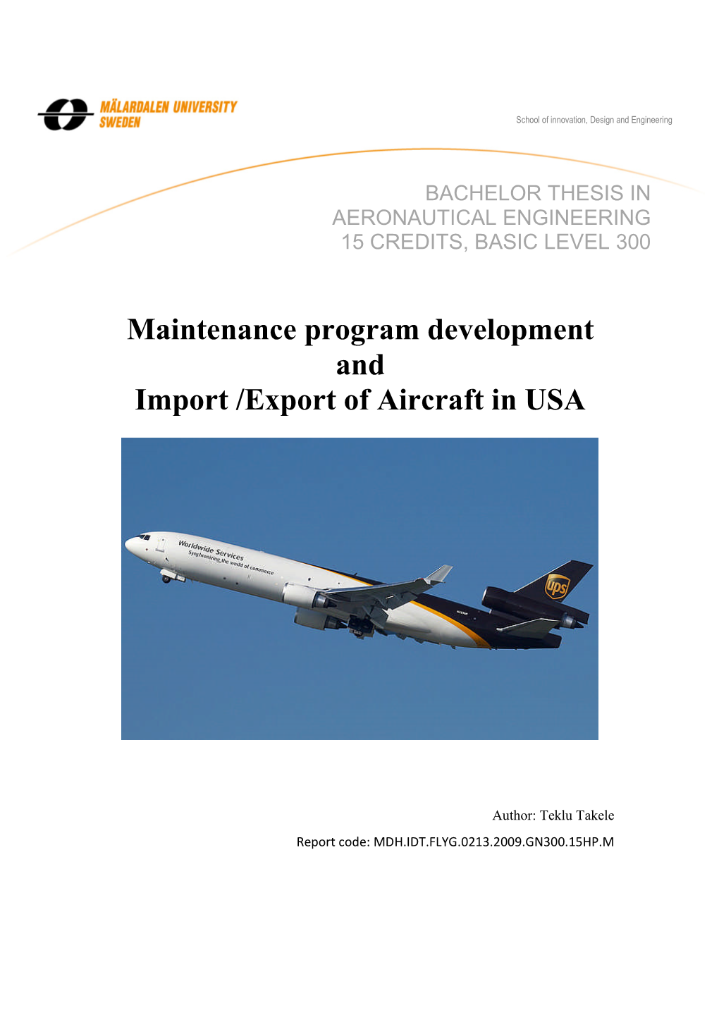 Maintenance Program Development and Import /Export of Aircraft in USA
