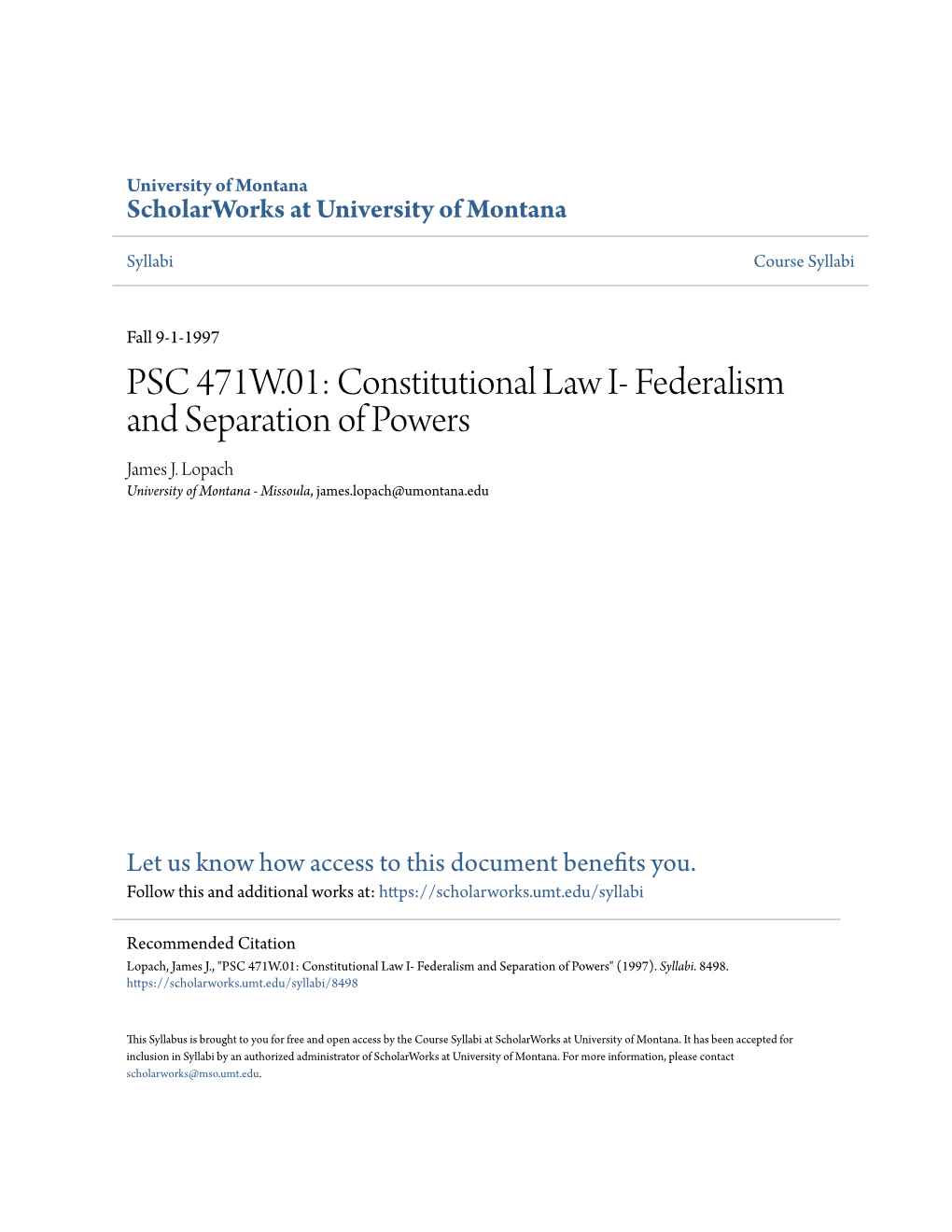 PSC 471W.01: Constitutional Law I- Federalism and Separation of Powers James J