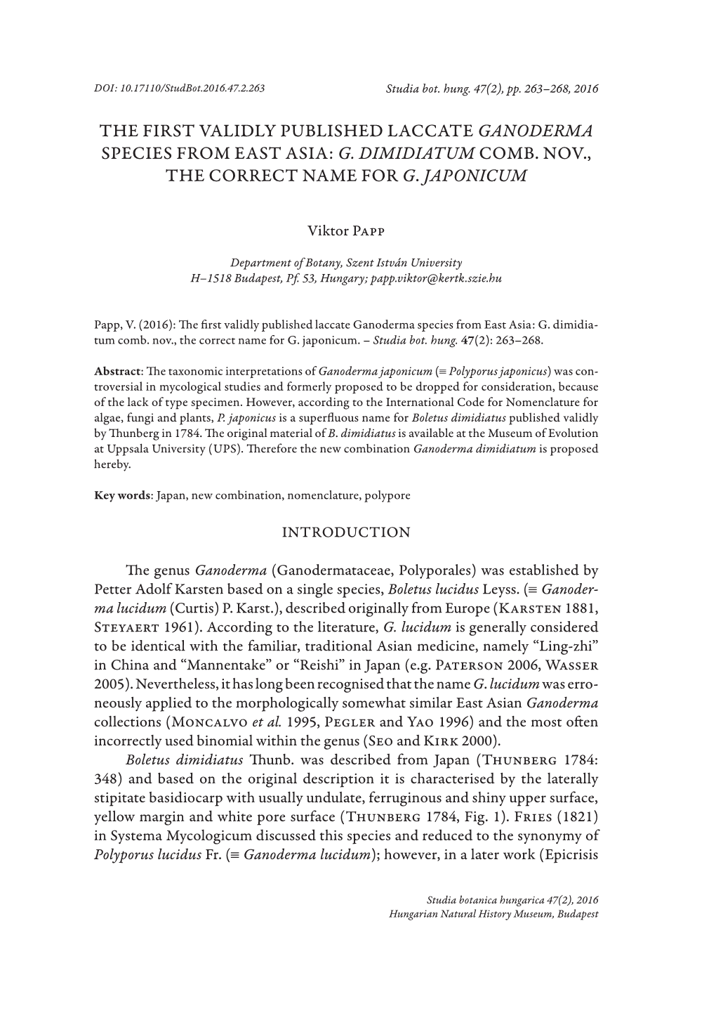 The First Validly Published Laccate Ganoderma Species from East Asia: G