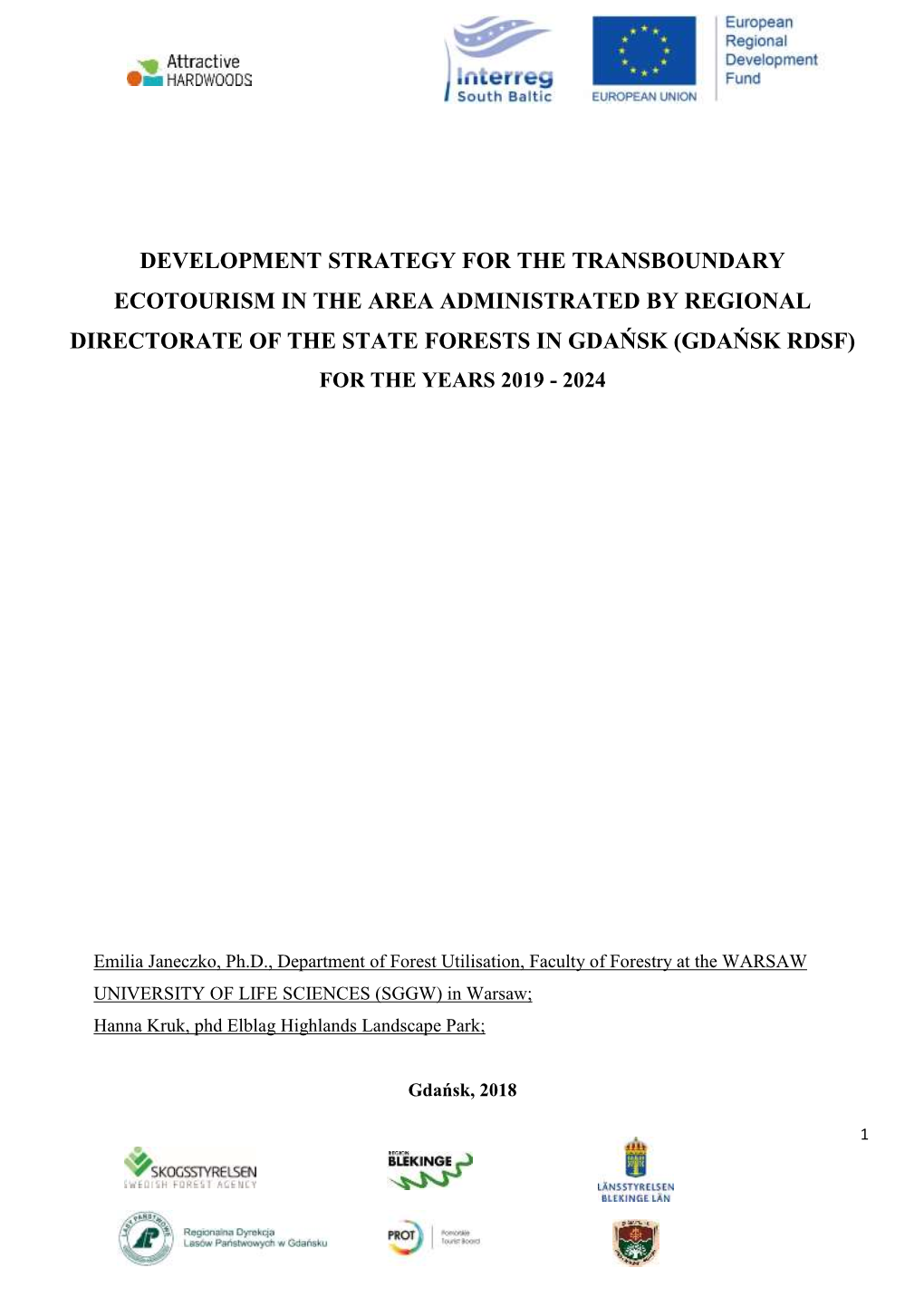 Development Strategy for the Transboundary Ecotourism in the Area Administrated by Regional