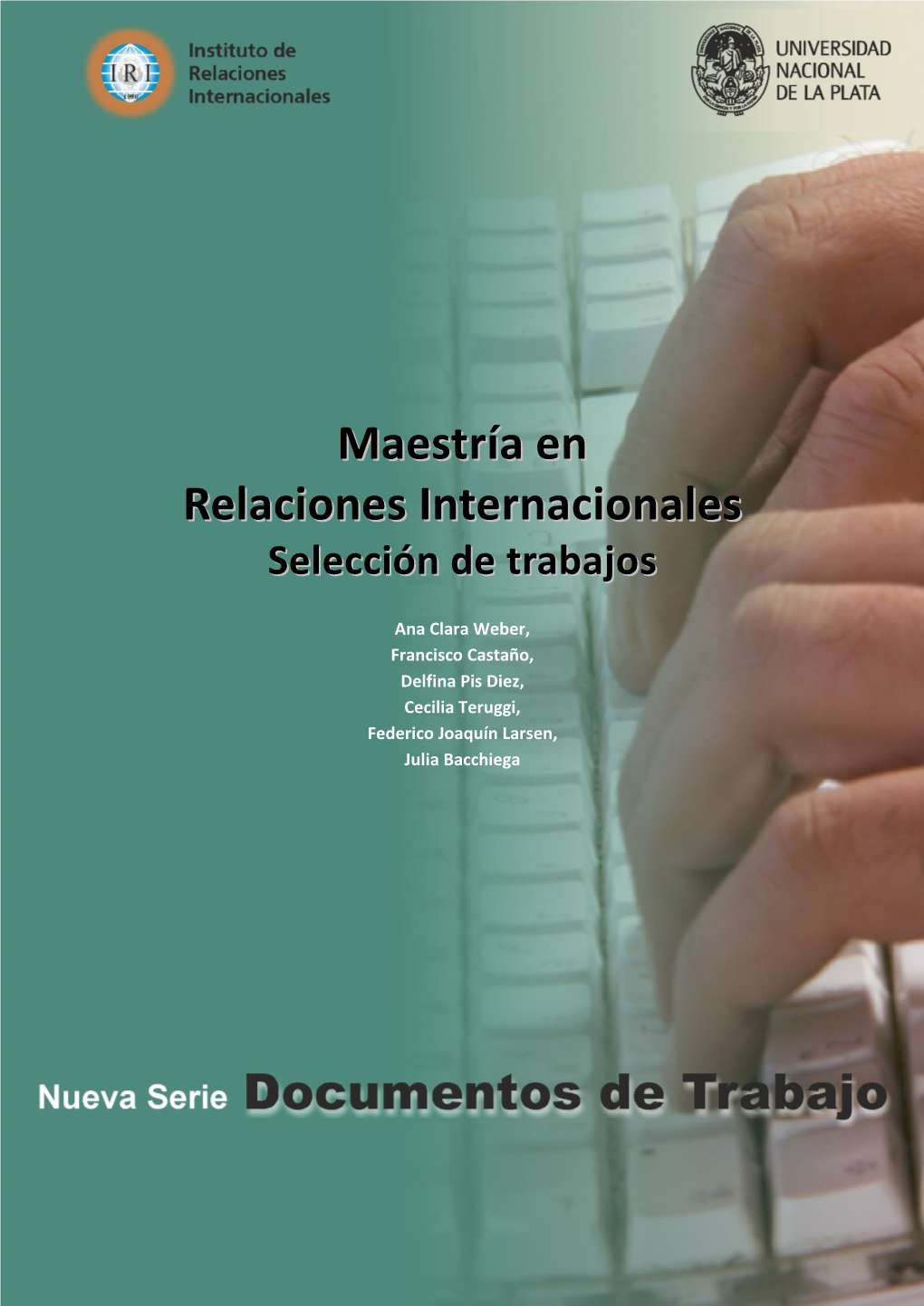 Maestría En Relaciones Internacionales (Año 2017) / 5