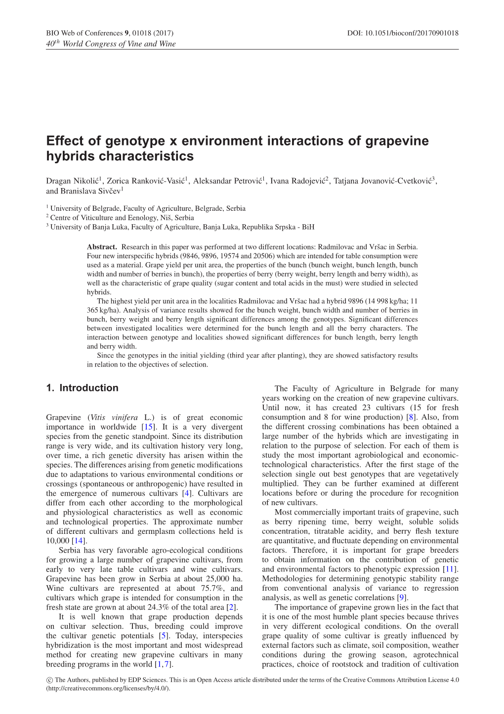 Effect of Genotype X Environment Interactions of Grapevine Hybrids Characteristics