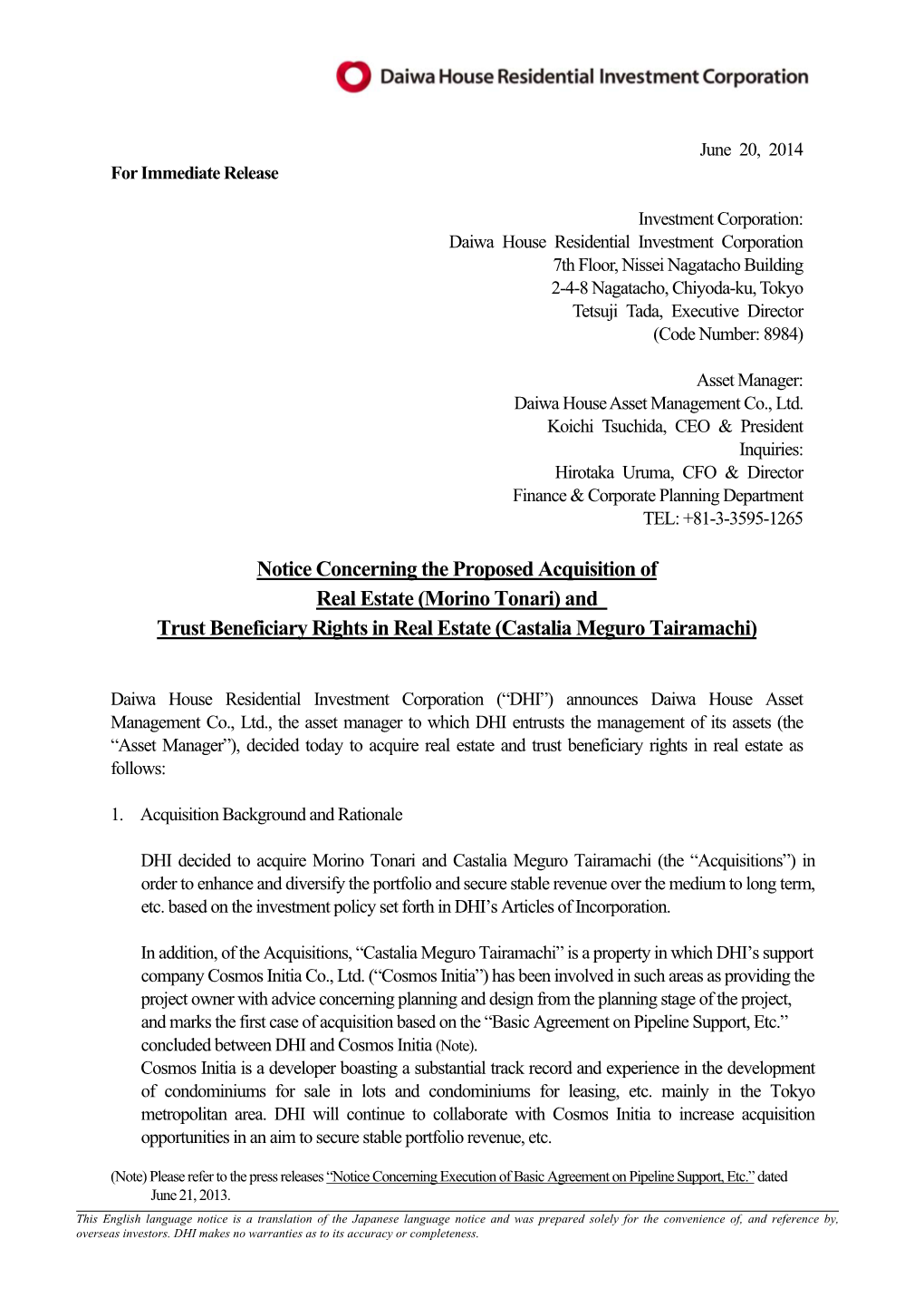 Notice Concerning the Proposed Acquisition of Real Estate (Morino Tonari) and Trust Beneficiary Rights in Real Estate (Castalia Meguro Tairamachi)