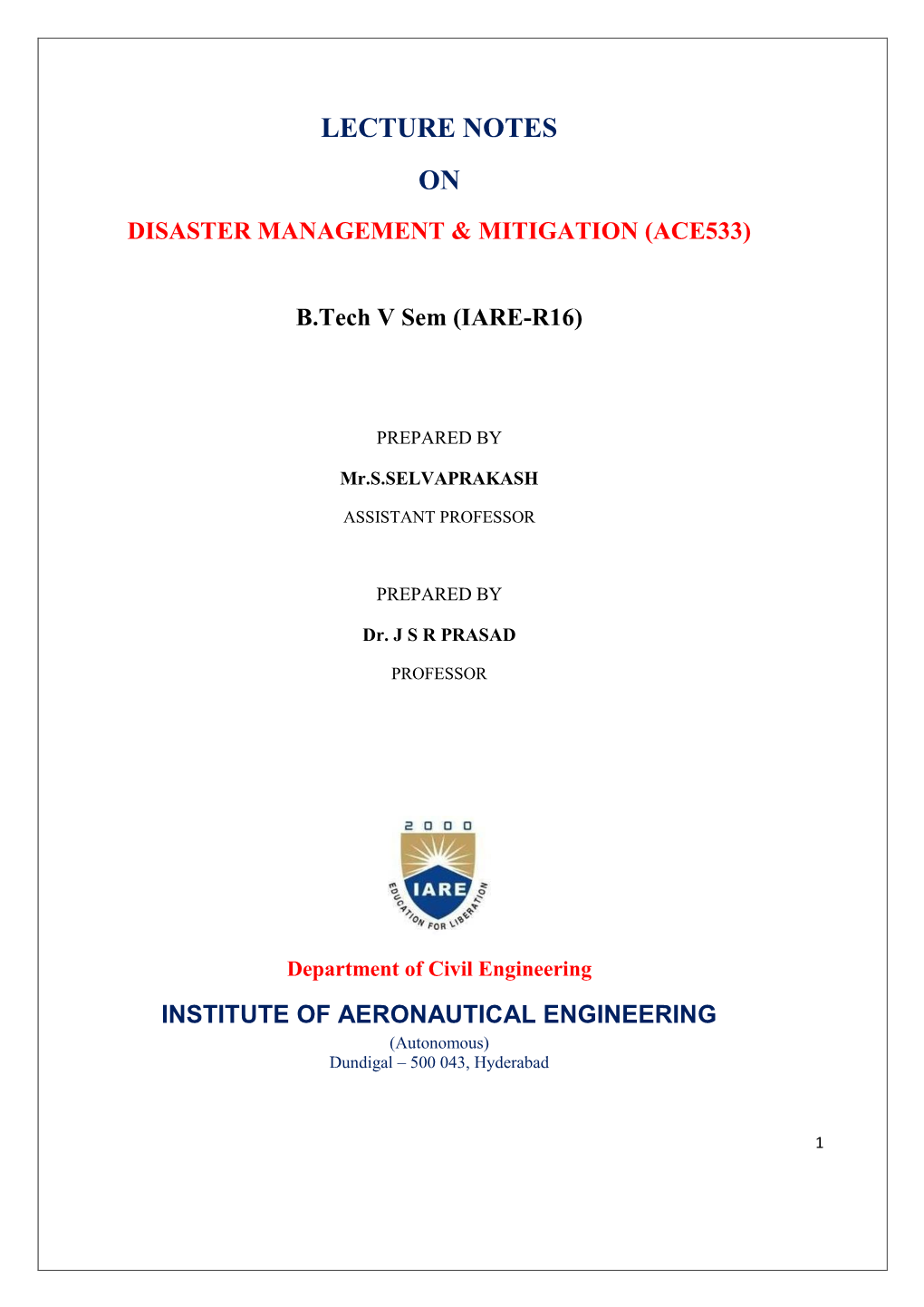 Lecture Notes on Disaster Management & Mitigation (Ace533)
