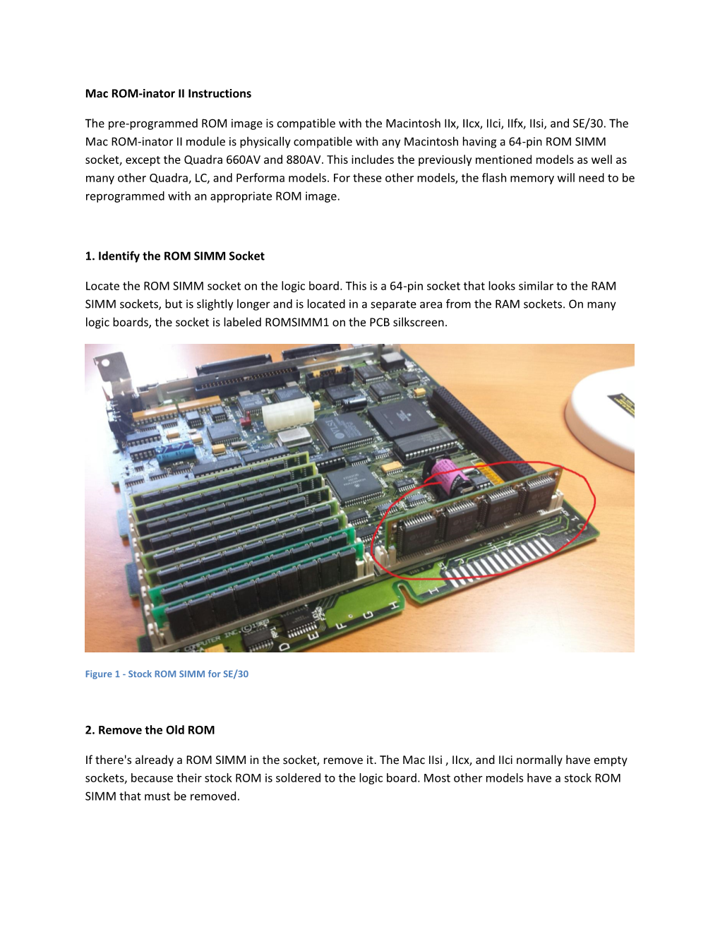 Mac ROM-Inator II Instructions the Pre-Programmed ROM Image Is