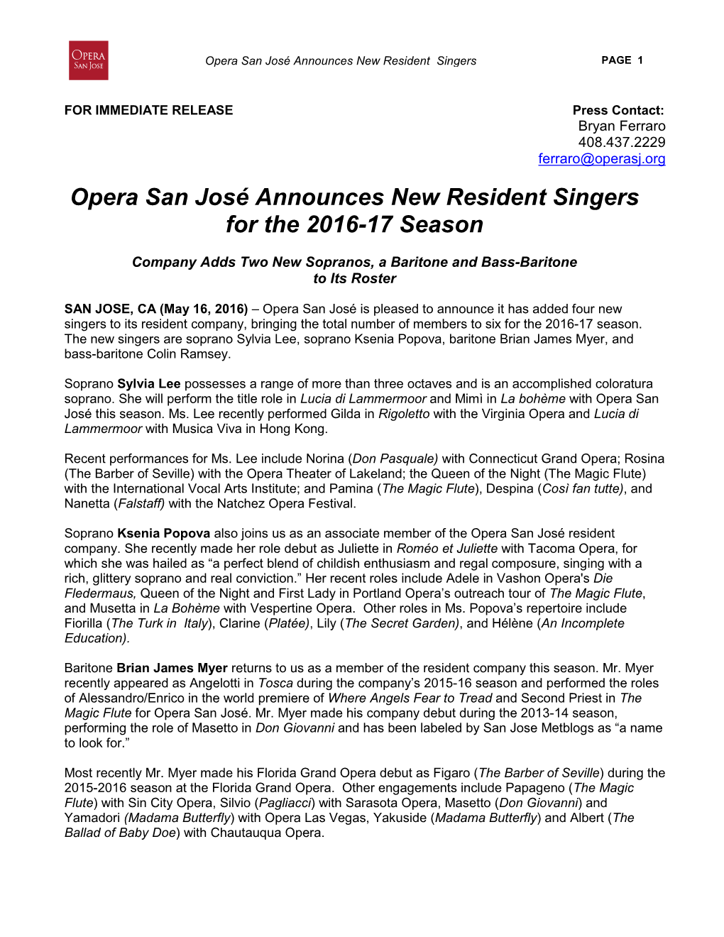 Opera San José Announces New Resident Singers PAGE 1