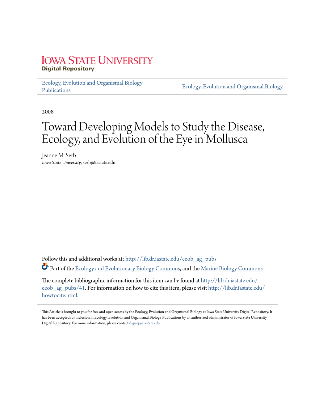 Toward Developing Models to Study the Disease, Ecology, and Evolution of the Eye in Mollusca Jeanne M