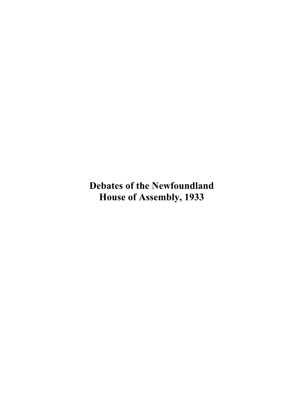 Debates of the Newfoundland House of Assembly, 1933