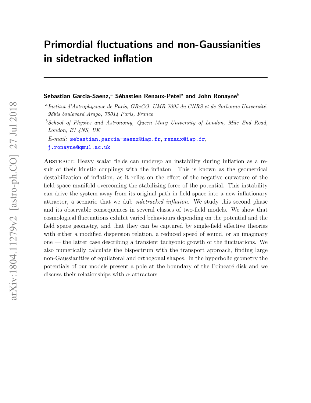 Primordial Fluctuations and Non-Gaussianities in Sidetracked