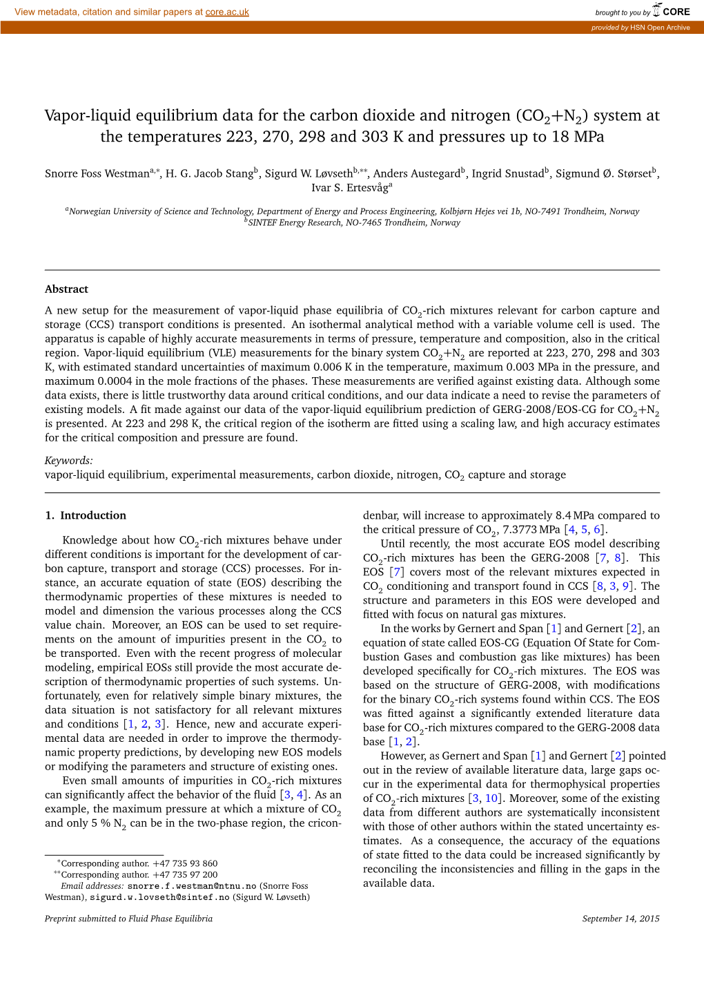 Vapor-Liquid Equilibrium Data for the Carbon Dioxide and Nitrogen (CO2+N2) System at the Temperatures 223, 270, 298 and 303 K and Pressures up to 18 Mpa