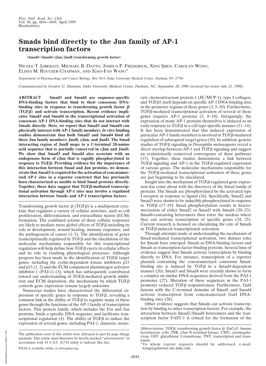 Smads Bind Directly to the Jun Family of AP-1 Transcription Factors (Smad3͞smad4͞cjun͞junb͞transforming Growth Factor)