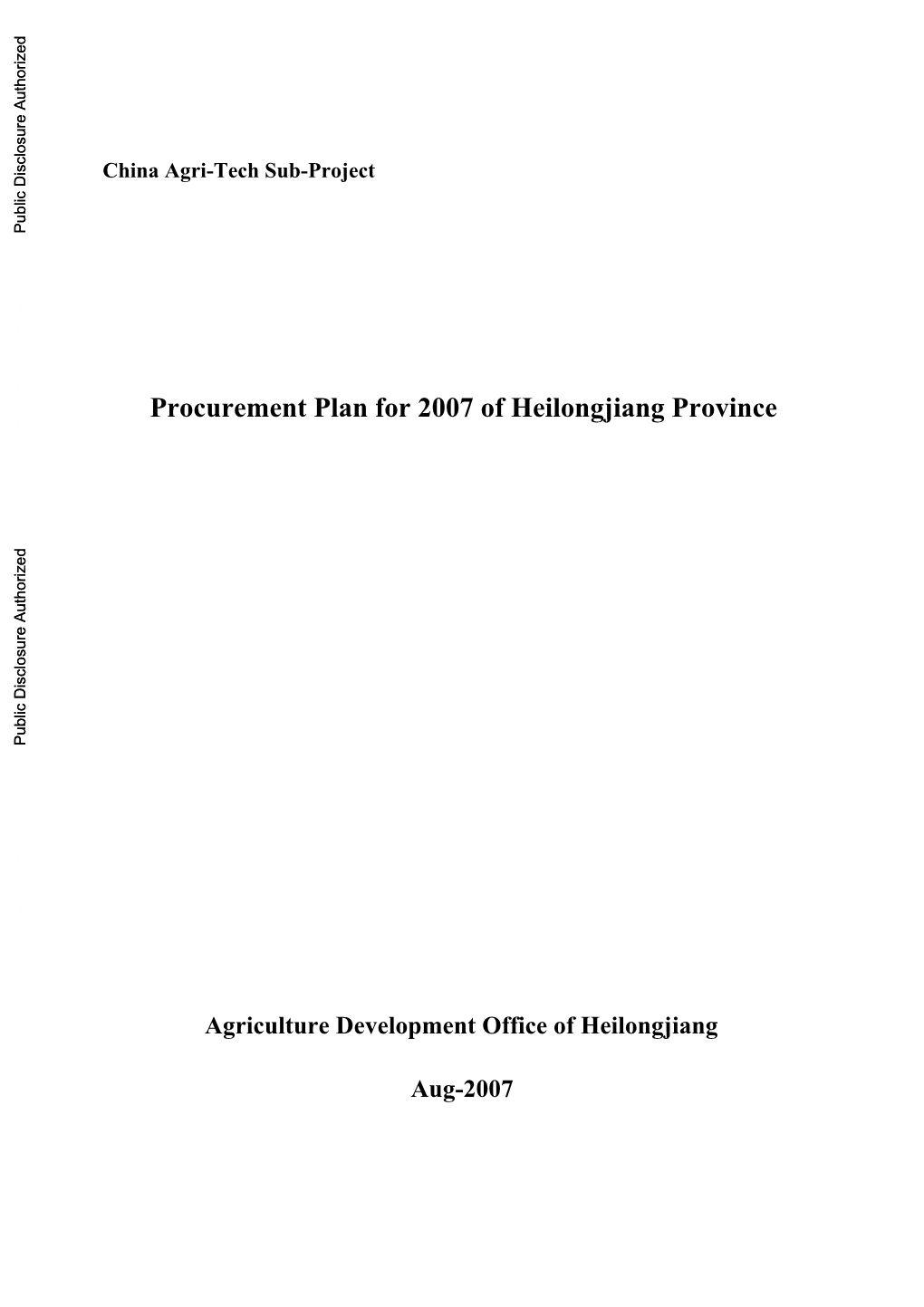 Procurement Plan for 2007 of Heilongjiang Province Agriculture