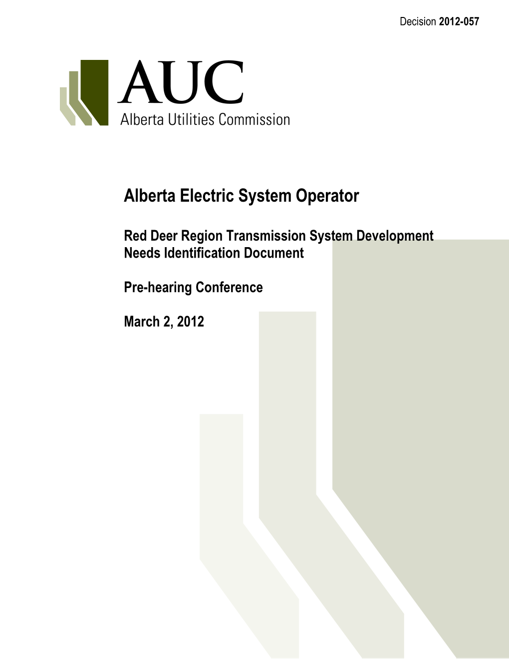 Decision 2012-057: AESO Red Deer Region Transmission System