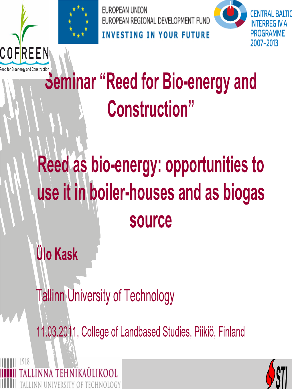Seminar “Reed for Bio-Energy and Construction”