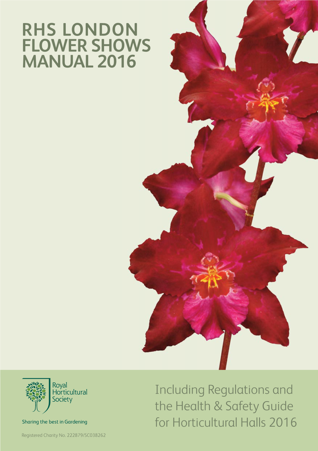 Rhs London Flower Shows Manual 2016