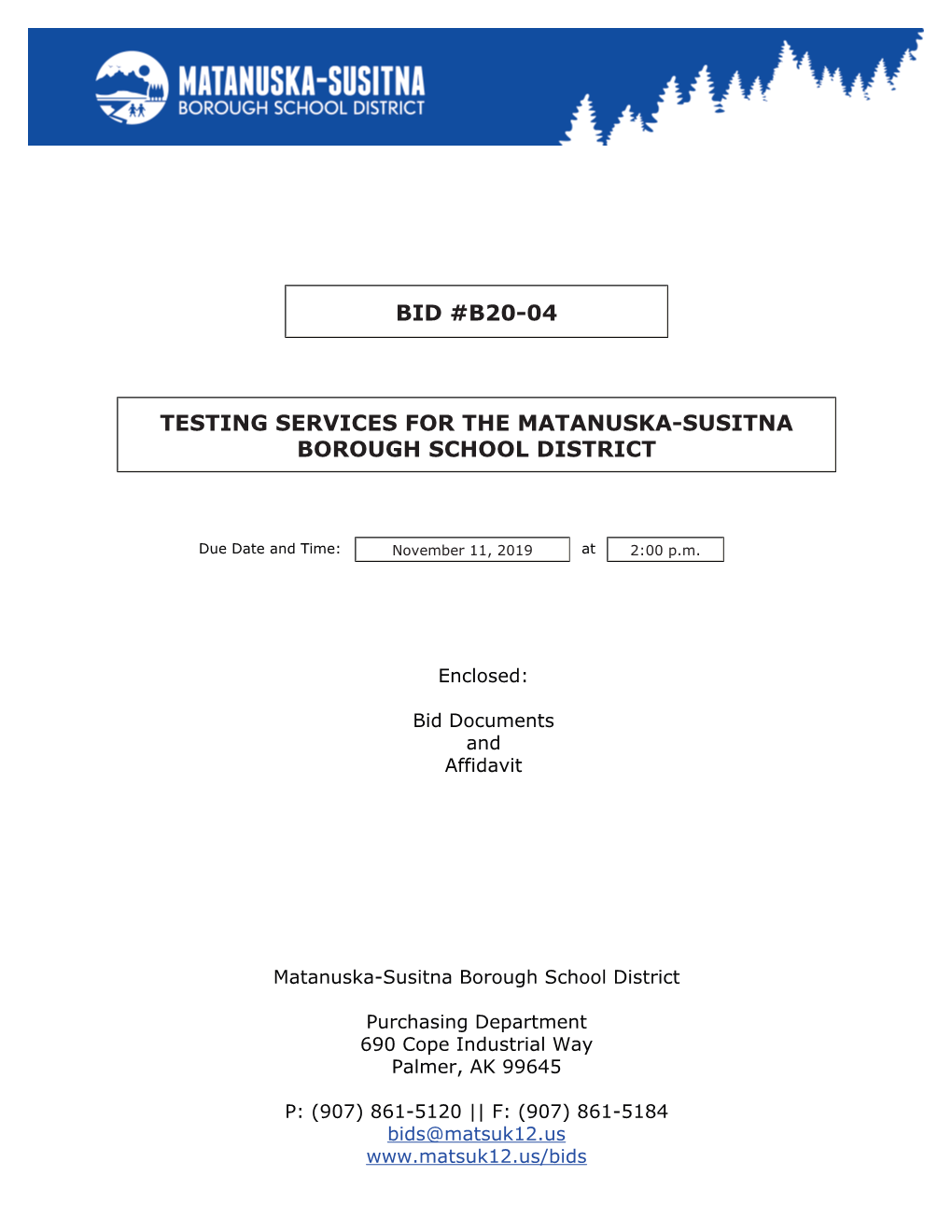 Bid #B20-04 Testing Services for the Matanuska-Susitna