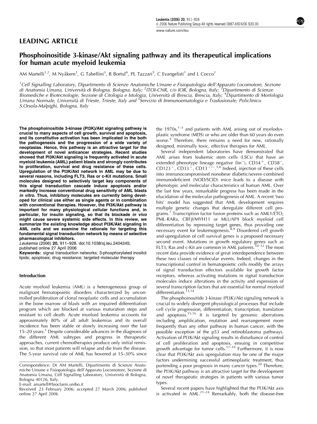 LEADING ARTICLE Phosphoinositide 3-Kinase/Akt Signaling Pathway and Its Therapeutical Implications for Human Acute Myeloid Leuke