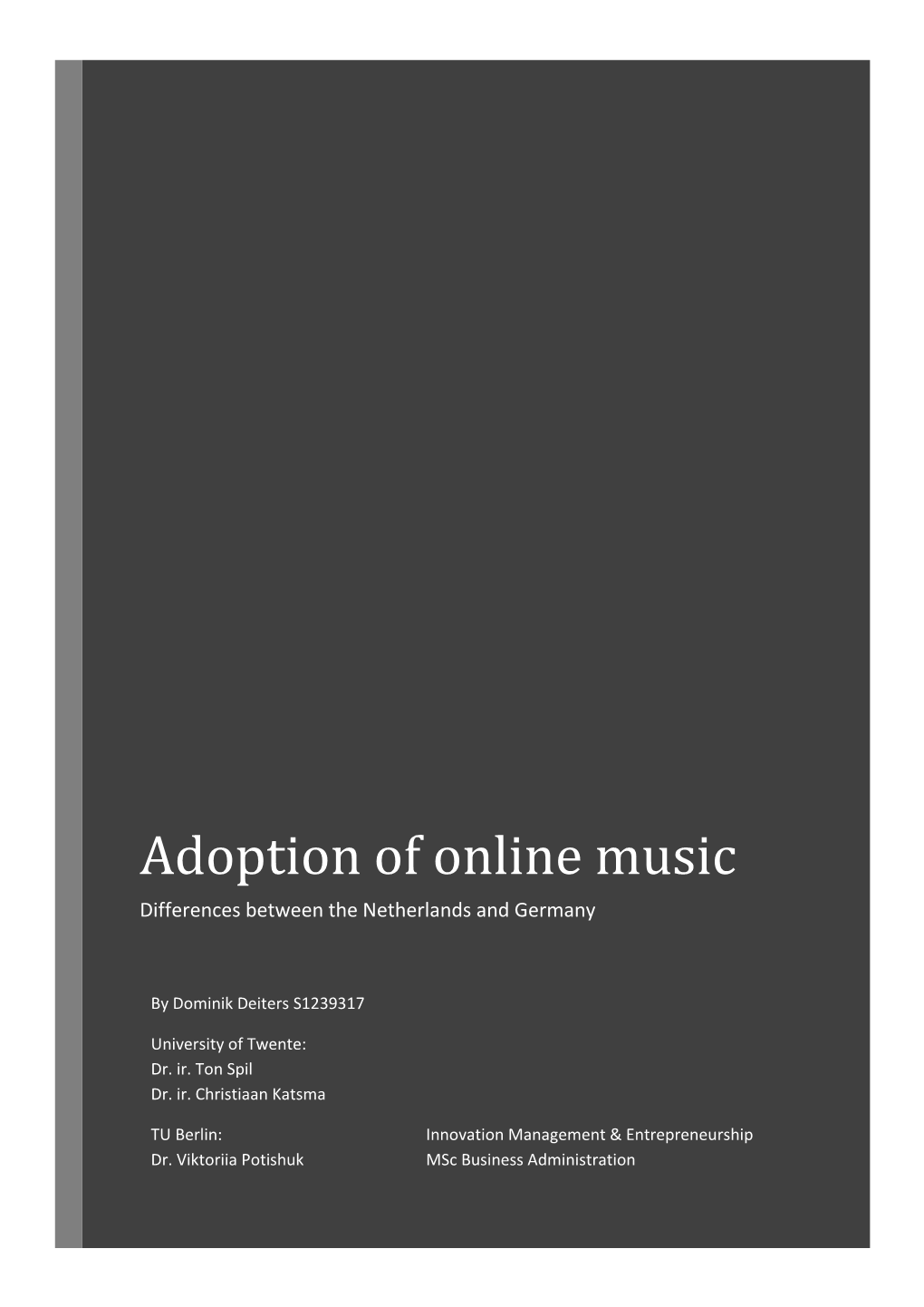 Adoption of Online Music Differences Between the Netherlands and Germany