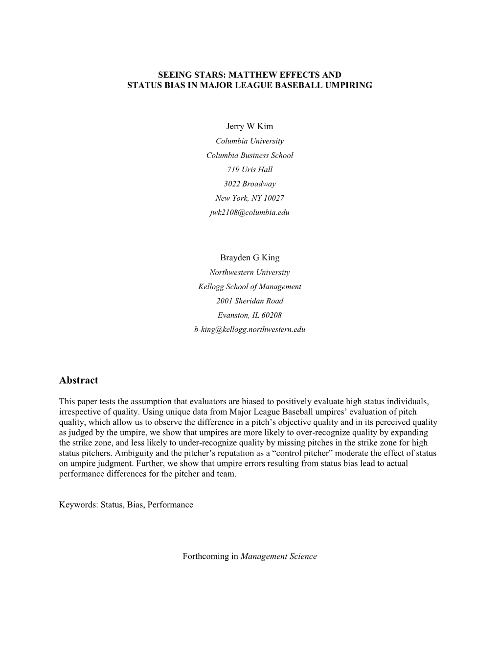 Seeing Stars: Matthew Effects and Status Bias in Major League Baseball Umpiring