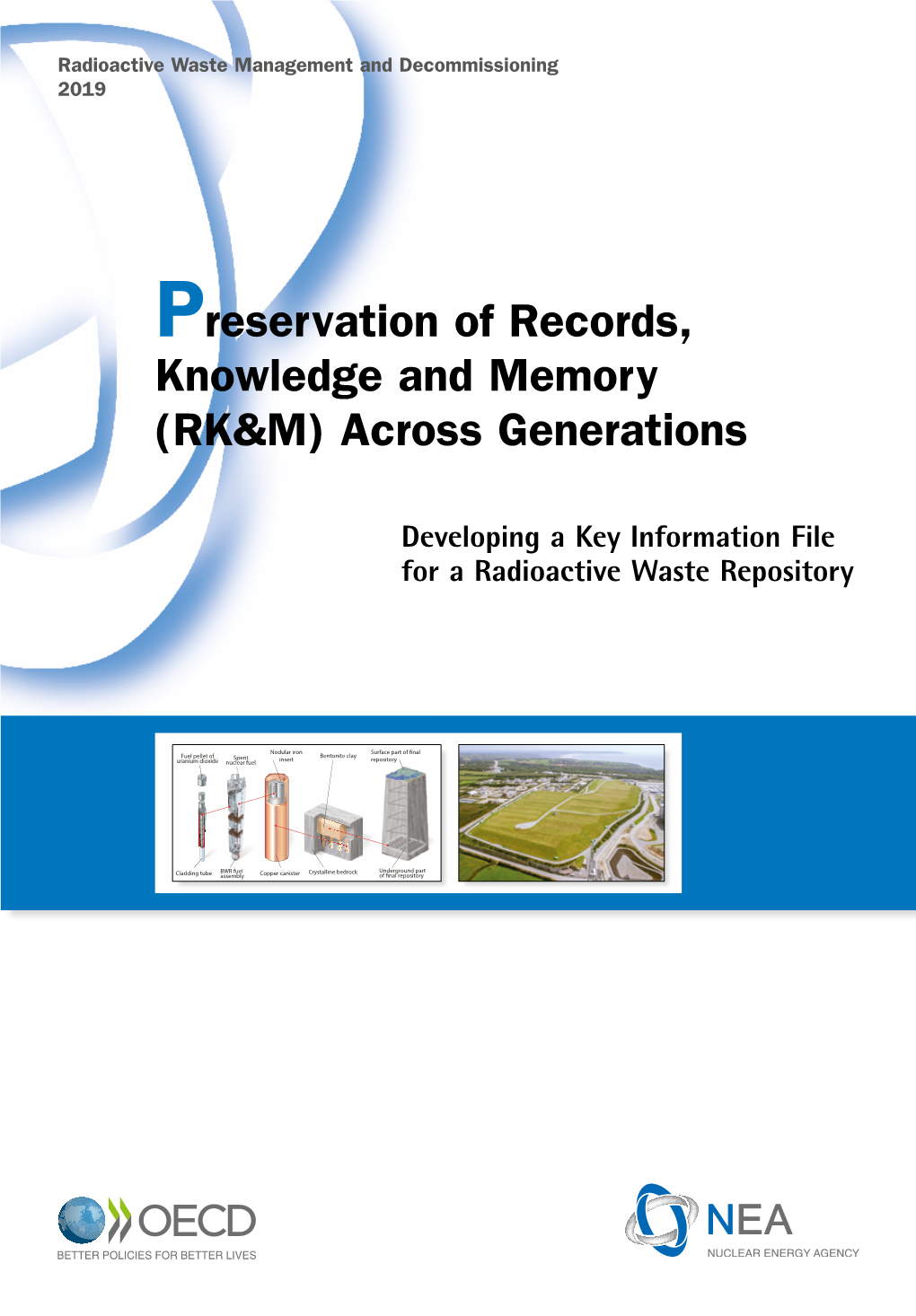 Developing a Key Information File for a Radioactive Waste Repository