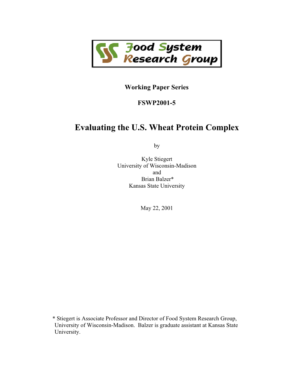 Evaluating the U.S. Wheat Protein Complex