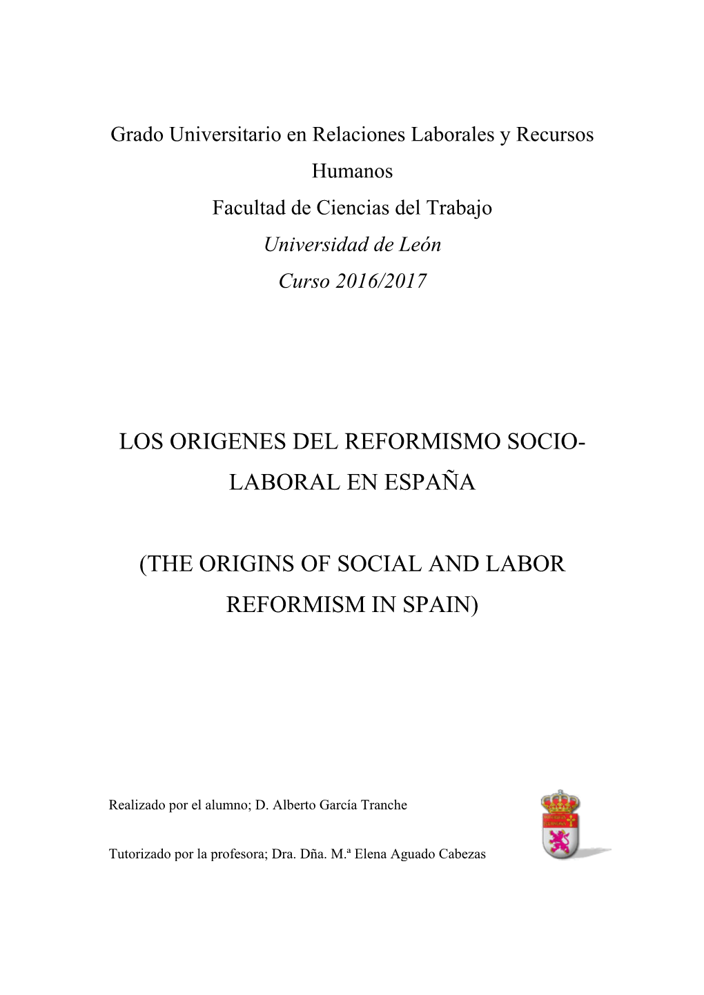 Los Origenes Del Reformismo Socio- Laboral En España