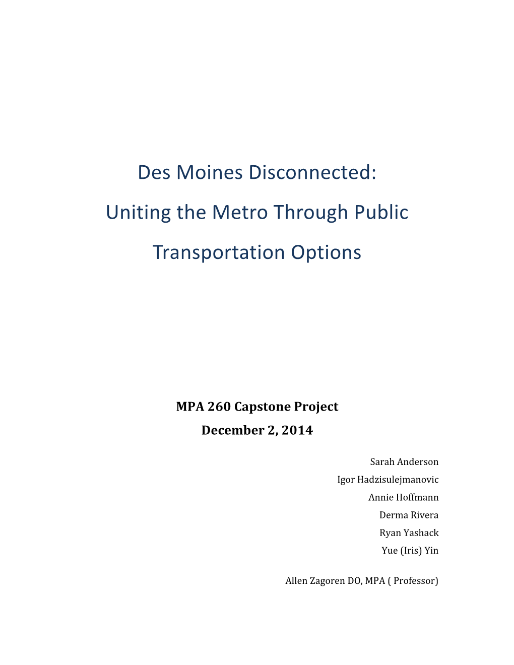 Des Moines Disconnected: Uniting the Metro Through Public