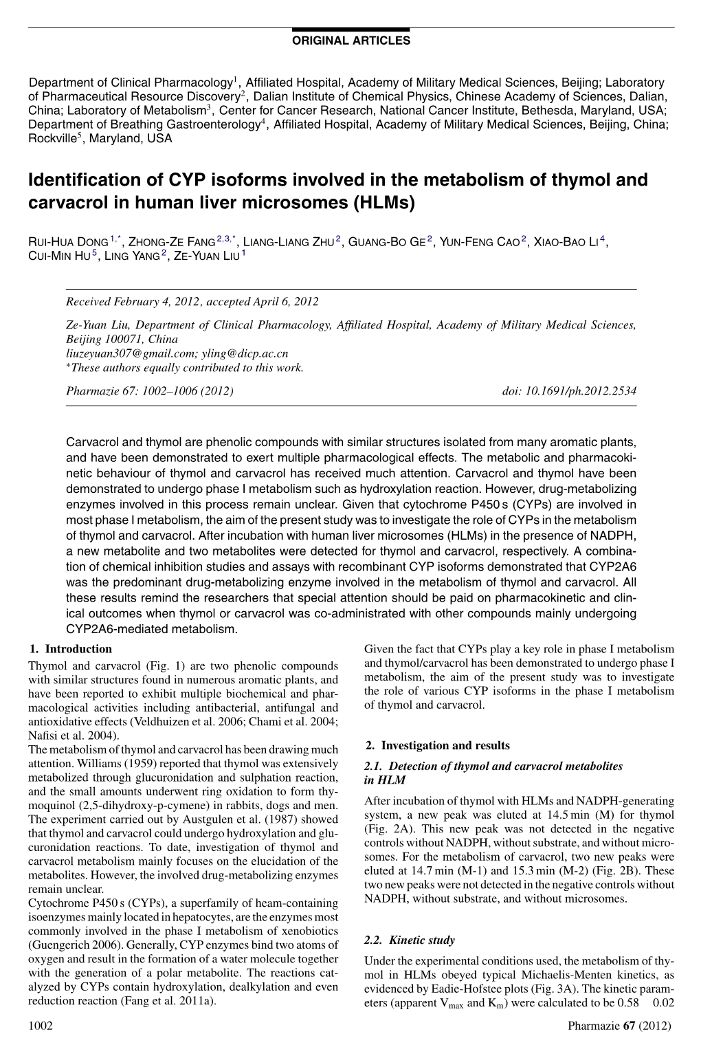 Identification of CYP Isoforms Involved in the Metabolism of Thymol And