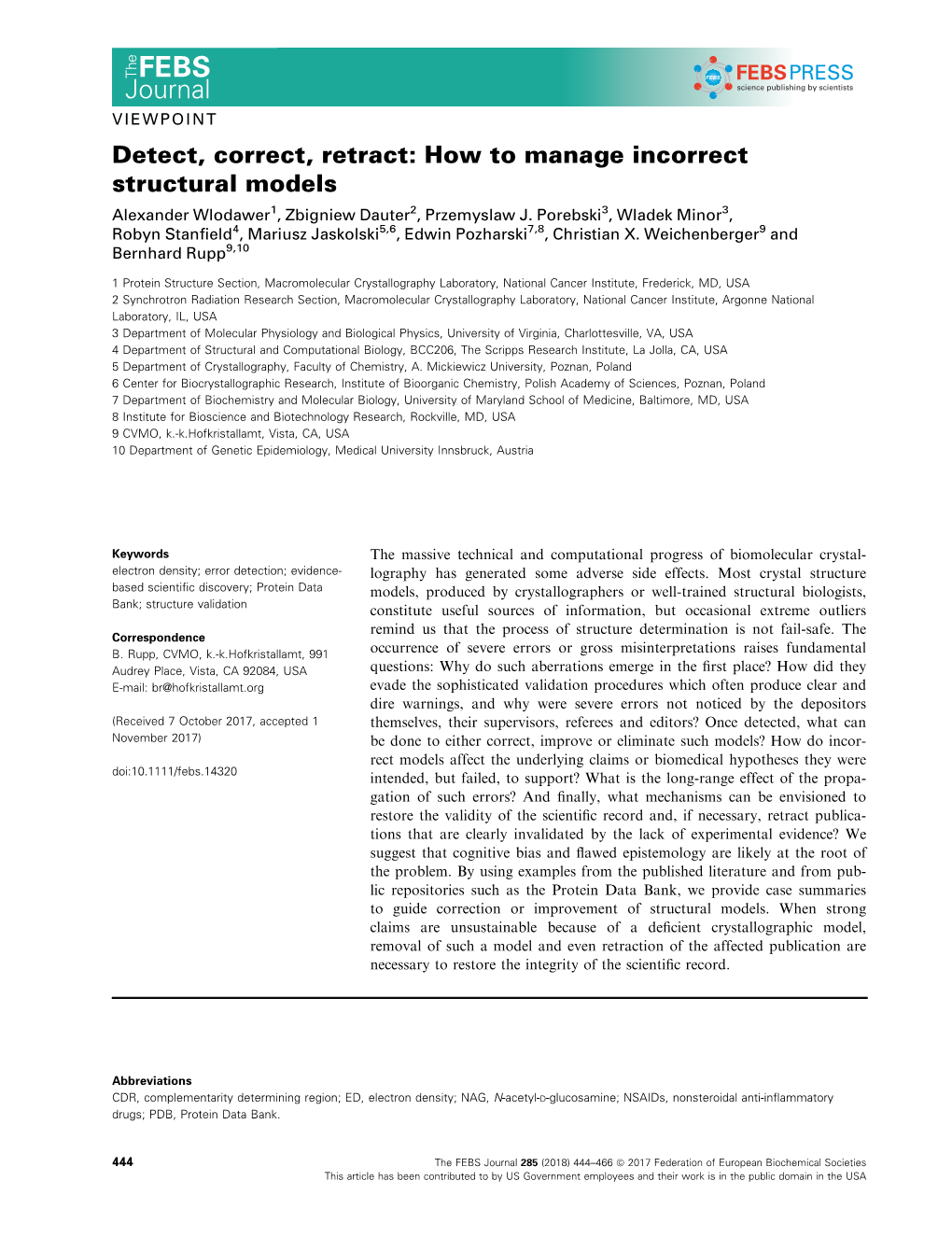 Detect, Correct, Retract: How to Manage Incorrect Structural Models Alexander Wlodawer1, Zbigniew Dauter2, Przemyslaw J