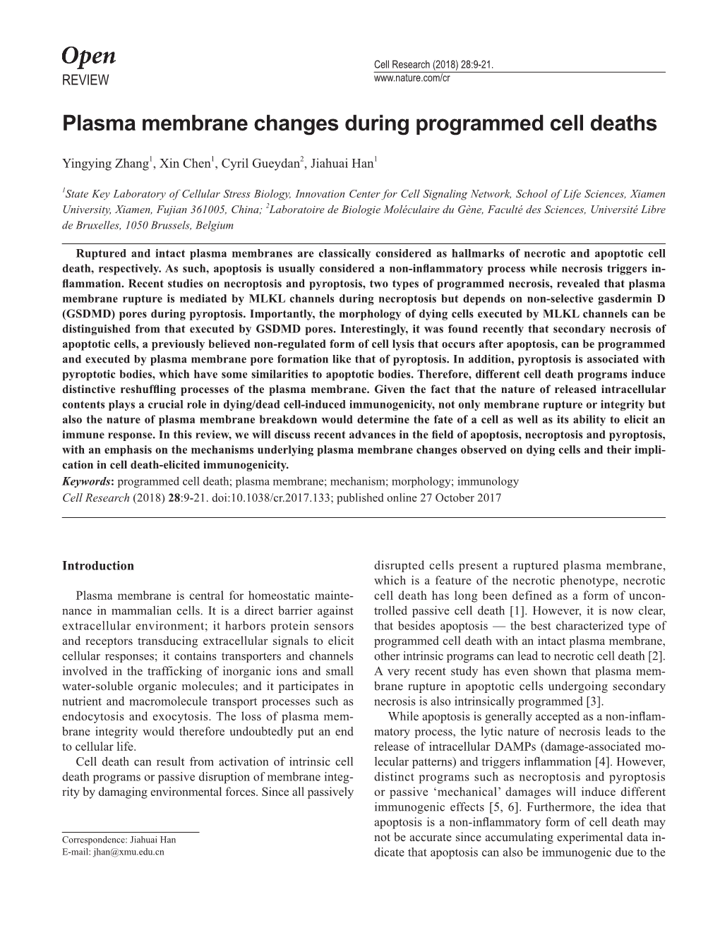 Plasma Membrane Changes During Programmed Cell Deaths